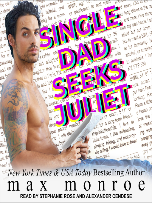 Title details for Single Dad Seeks Juliet by Max Monroe - Available